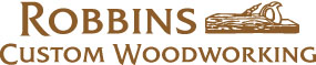 Robbins Custom Woodworking